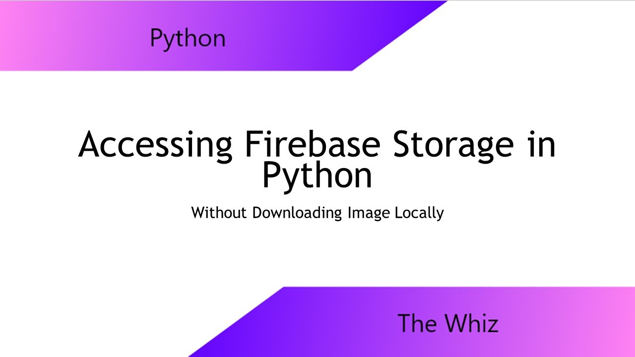 Accessing Images in Firebase Storage in Python