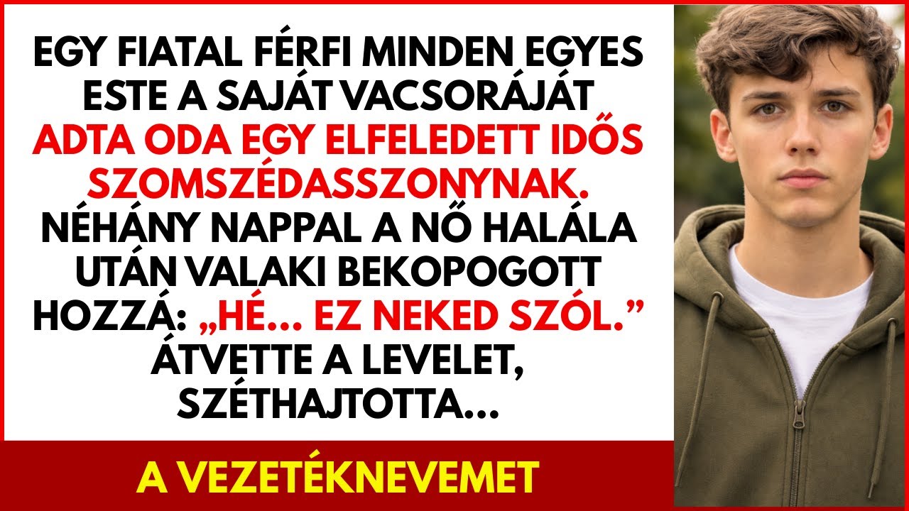 Fiú odaadta vacsoráját elfeledett idős szomszédnak — utolsó levele mindent megváltoztatott