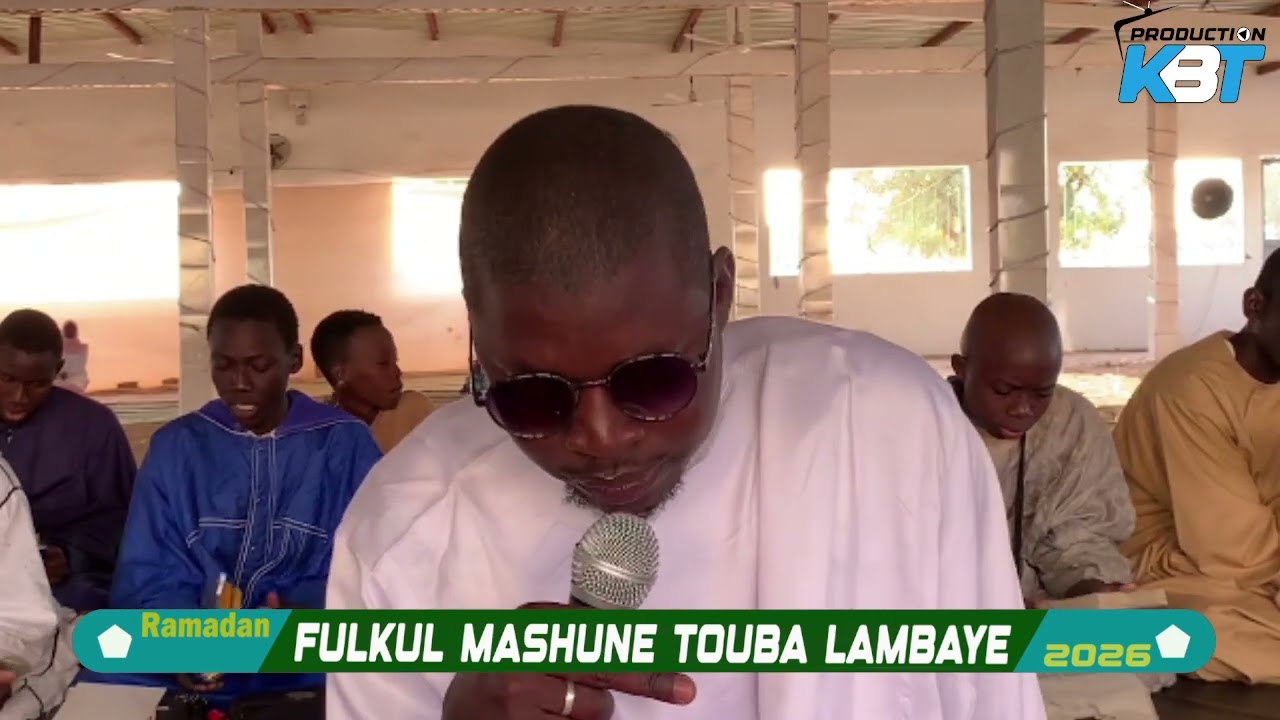 ◎ FULKUL MASHUNE TOUBA LAMBAYE●RAMADAN●1447H–2026● JOUR 9
