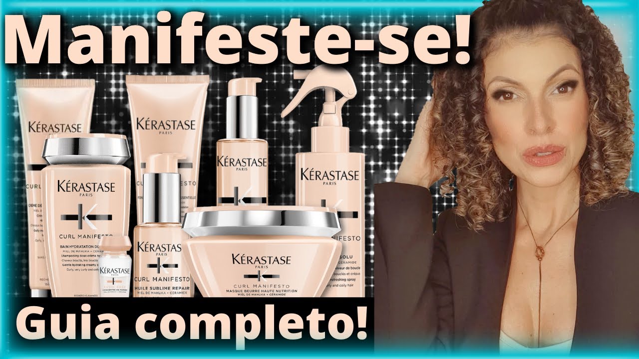 CURL MANIFESTO KÉRASTASE - ✅ Guia Completo com informações dos 8 produtos da linha!