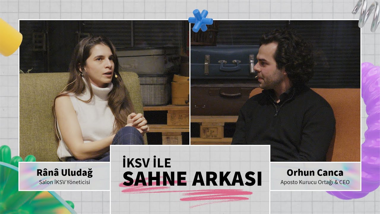 İKSV ile Sahne Arkası: Orhun Canca ve Rânâ Uludağ ile Salon ve +1 Sunar: Gezgin Salon Festivali 🌳