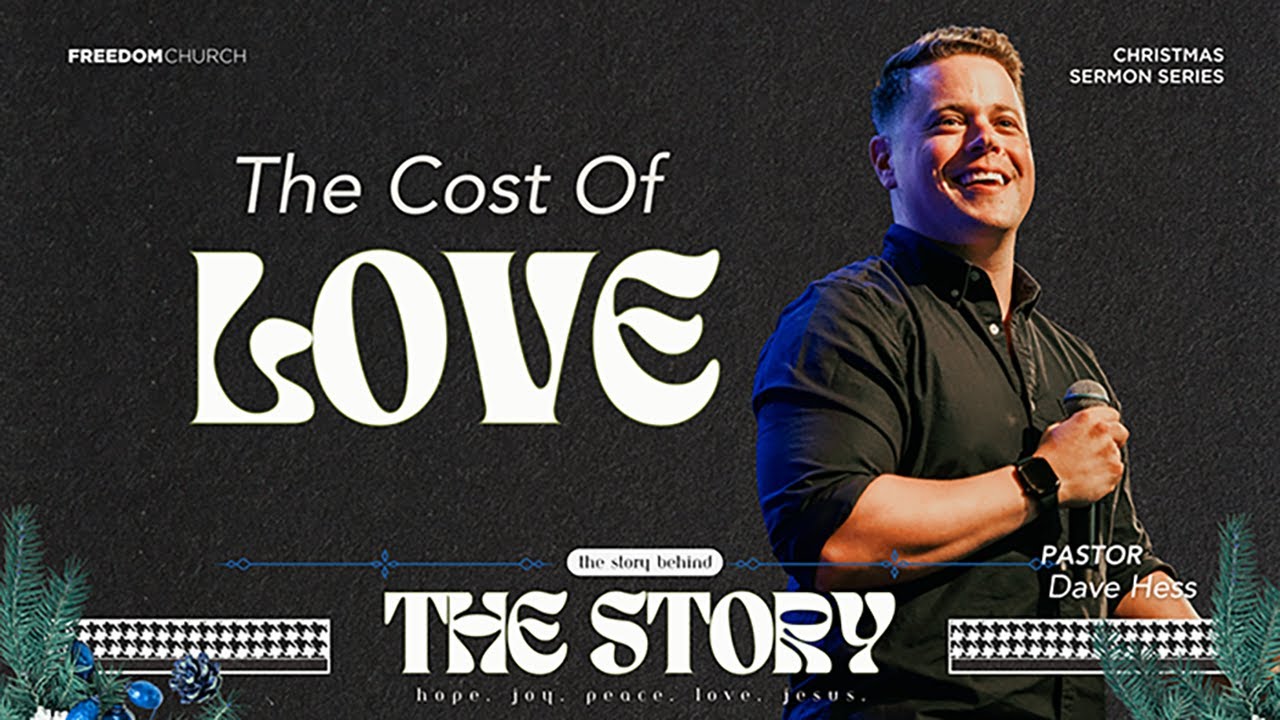 The Story Behind the Story | The Cost of Love | Pastor Billy Humphrey