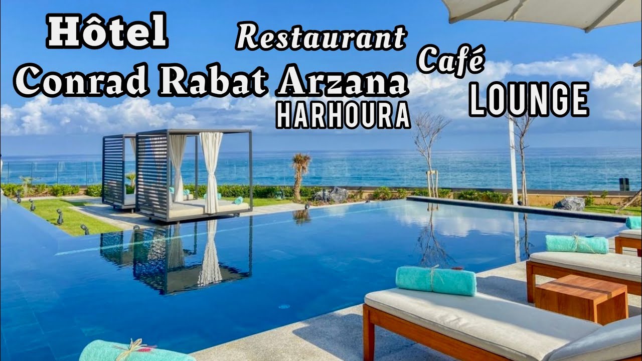 مشيت ندير قهيوة ف فندق إماراتي كافي مطعم #هرهورة جليسة يا سلام روعة conrad rabat arzana morocco