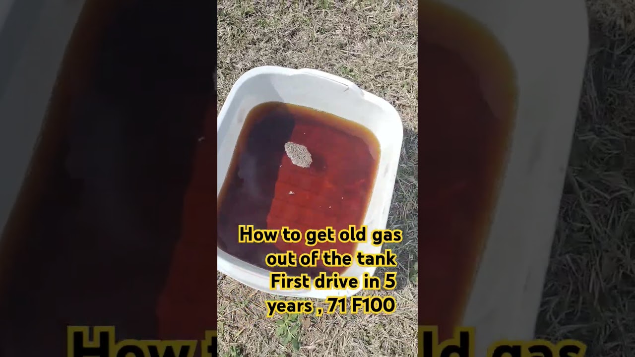 How to get old gas out of the tank and first drive in 5 years 71 Ford F100