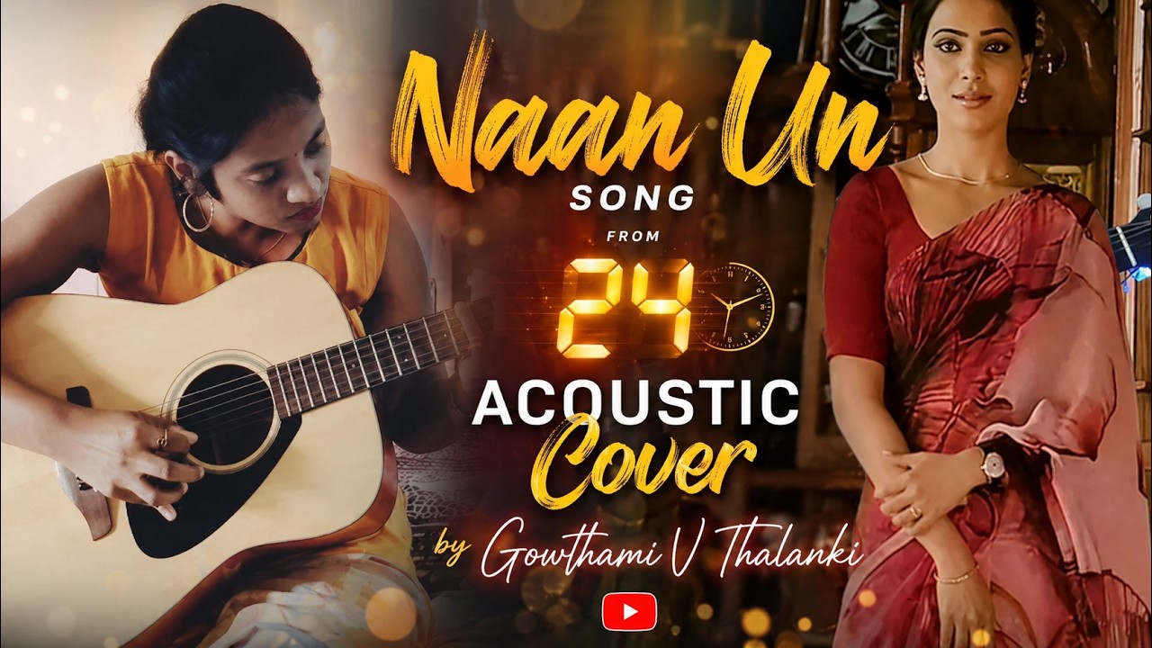 Naan Un (Tamil) / Prema Swaramulalo (Telugu) |24| Acoustic Guitar Cover Tabs