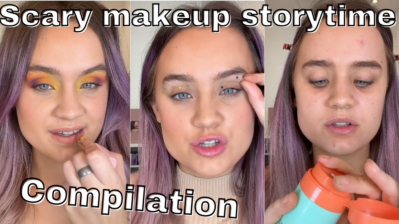 MAKEUP SCARY STORYTIME COMPILATION MAY 2024 SPOOKY MAKEUP AND SKINCARE STORYTIMES NATALIE JADE