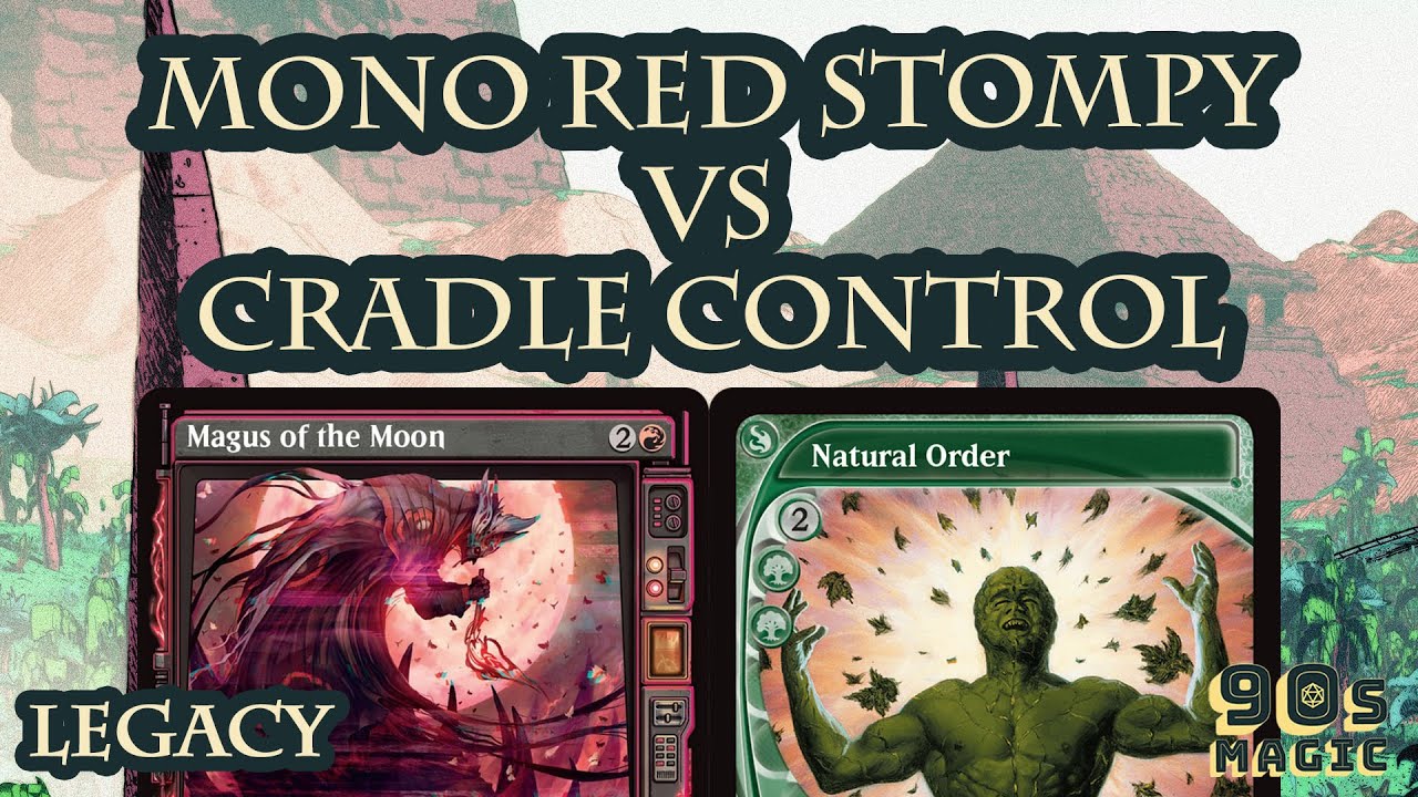 Mono Red Stompy против Cradle Control [MTG Legacy]