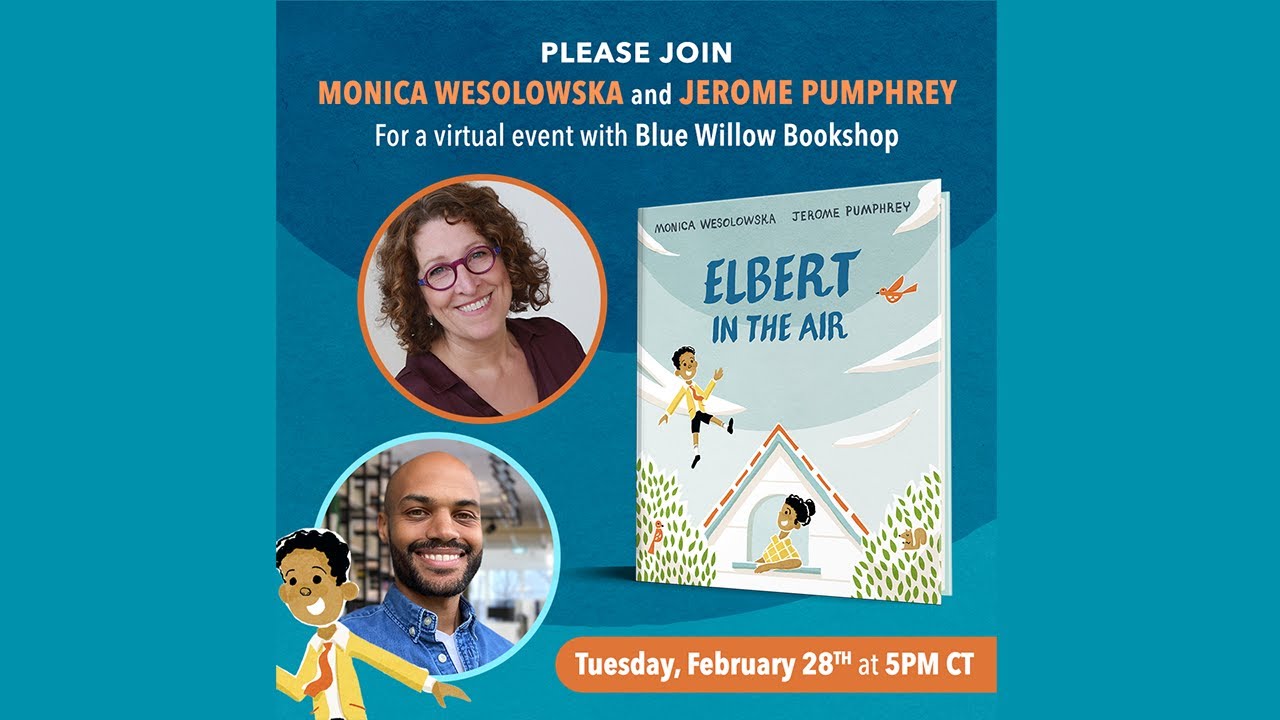 Blue Willow presents: Jerome Pumphrey and Monica Wesolowska | Elbert in the Air