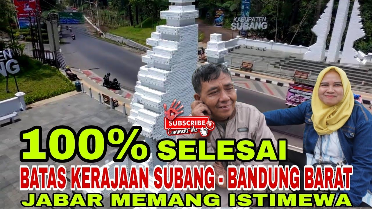menuju Jabar istimewa‼️Batas kerajaan Subang - Bandung Barat sudah 100 % selesai ,  keren pisan !!
