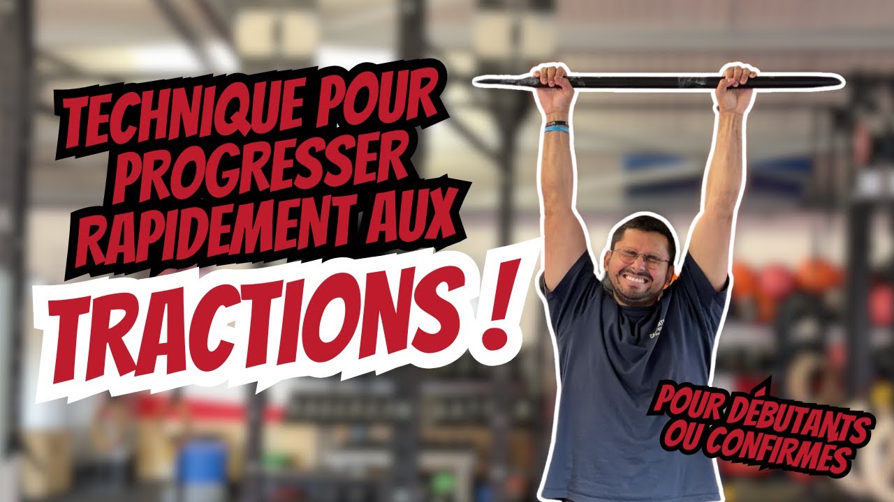 💪 Progresser aux Tractions : La Méthode Simple pour Gagner en Force Rapidement (Spécial CrossFit)