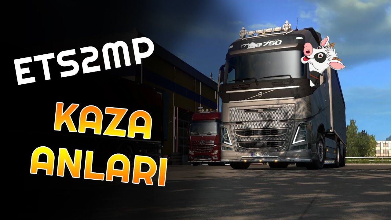 ETS2 | UES-B | KAZA ANLARI