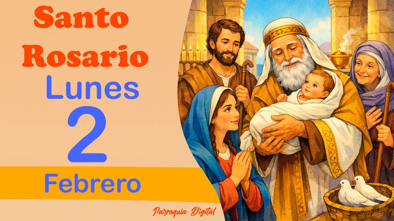 🌹Rosario de Hoy Lunes 2 de Febrero del 2026🙏🕊️