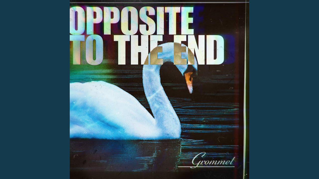 Opposite to the End