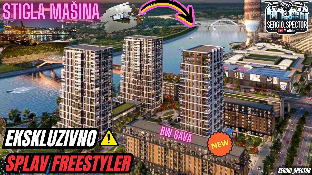 Uklanja se Splav FREESTYLER Stigla mašina, Nova zgrada BW SAVA i NOVO ULICA u Beogradu na vodi #bw