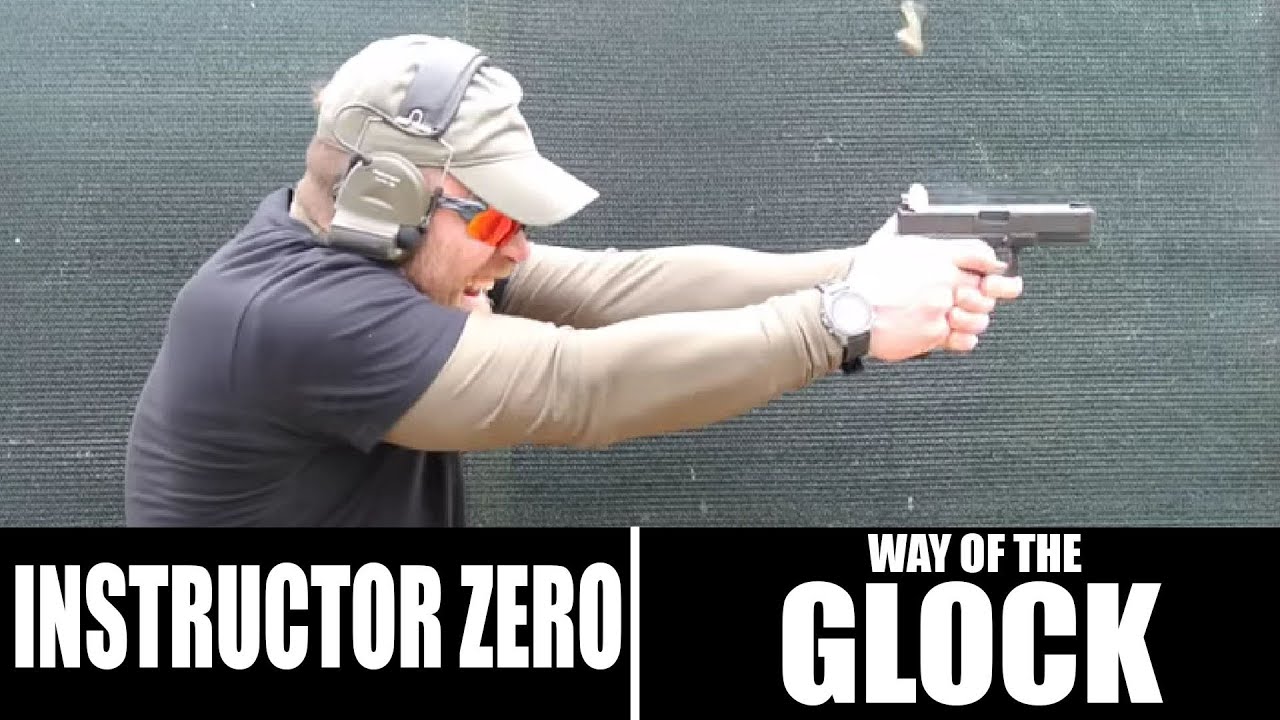 Way of the Glock | Instructor Zero