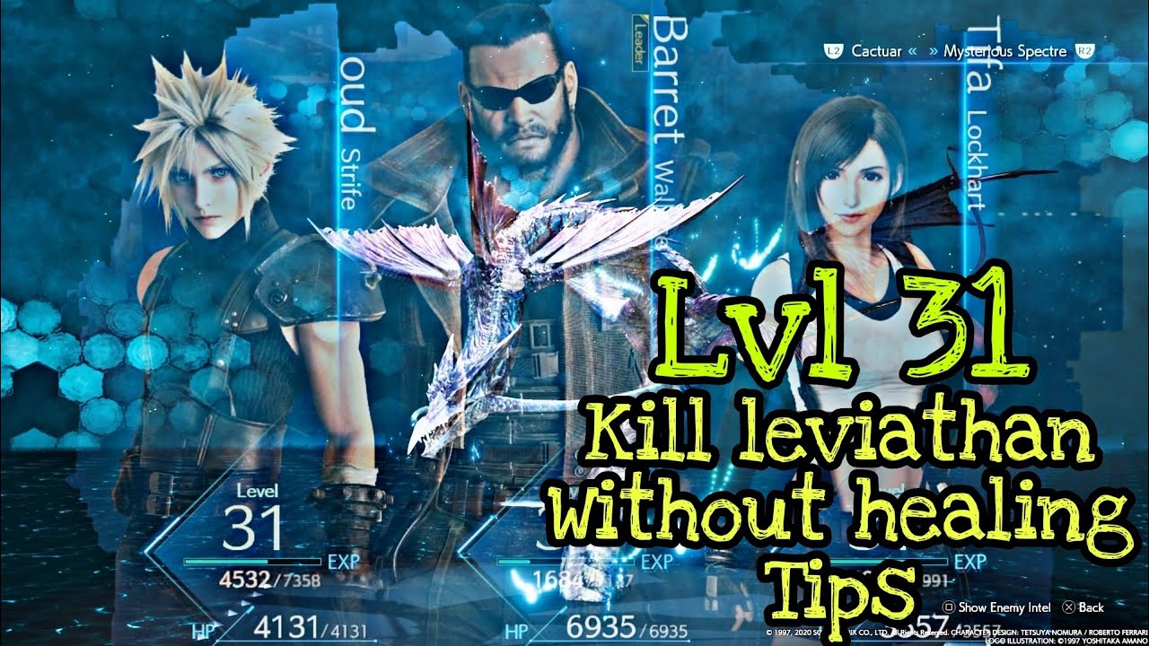 Final fantasy 7 remake how to defeat leviathan low level wihout healing ( normal mode )