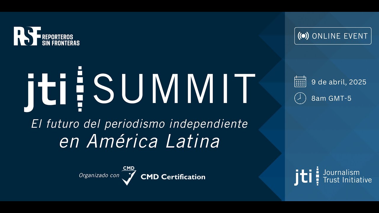 JTI Summit - El futuro del periodismo independiente en América Latina