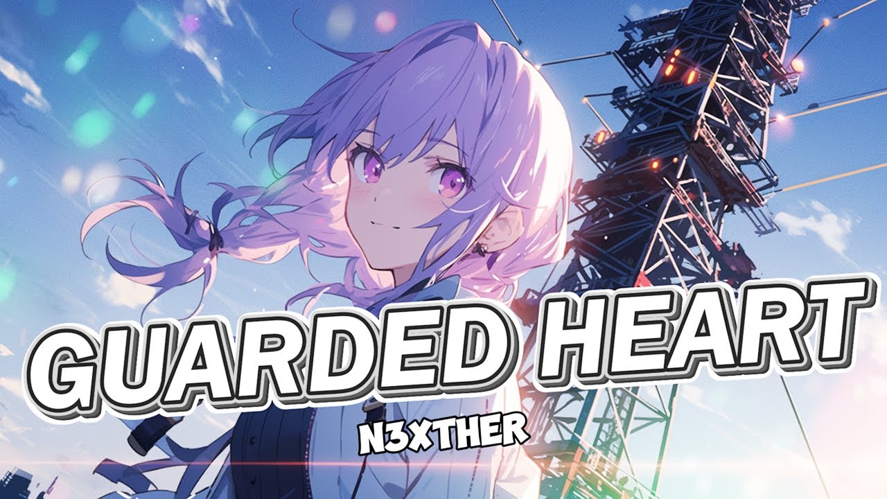 Guarded Heart - ( Official Lyrics Video ) || N3XTHER