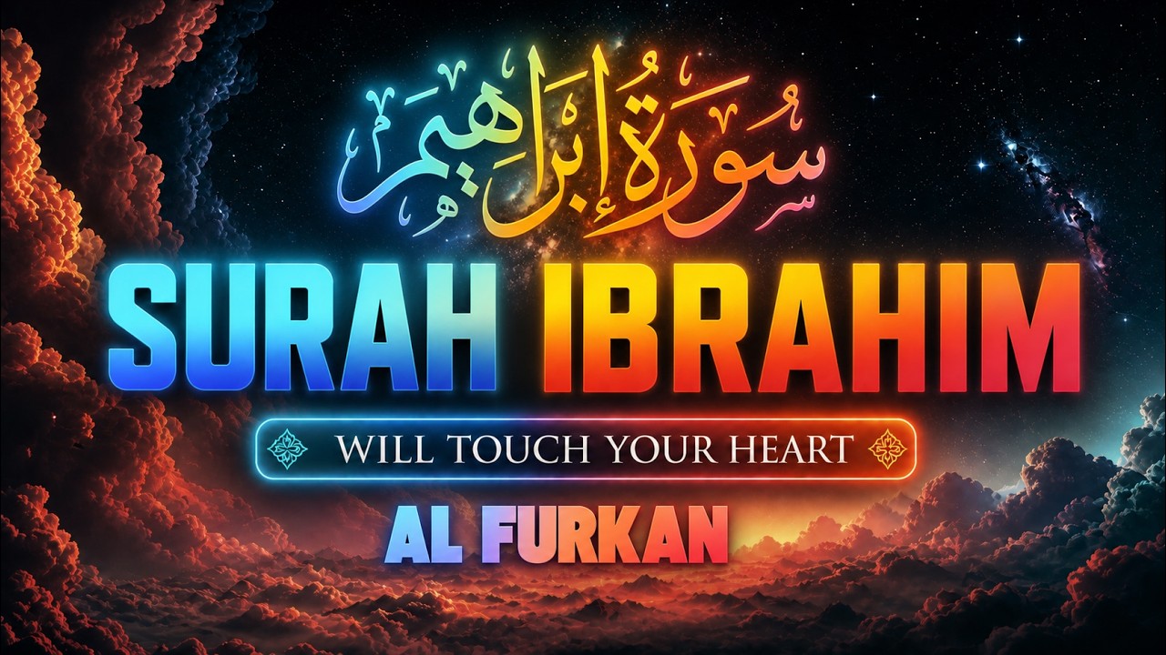 Surah Ibrahim Recitation | Ahmad Al-Nufais أحمد النفيس | Emotional & Powerful تلاوة خاشعة