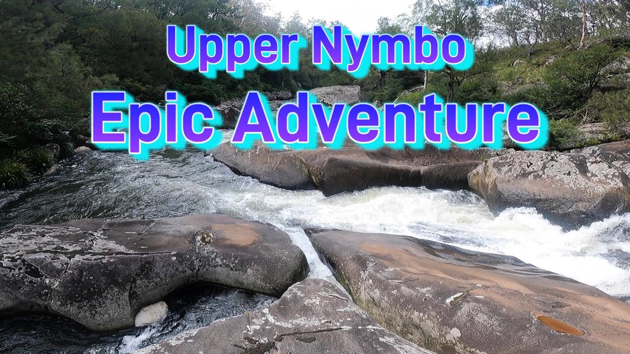 Upper Nymboida   Epic Adventure