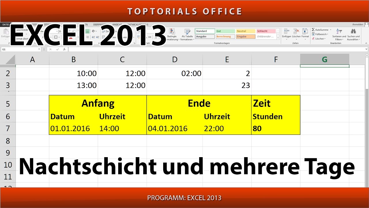 Stunden berechnen bei Nachtschicht oder mehrere Tage (Excel)