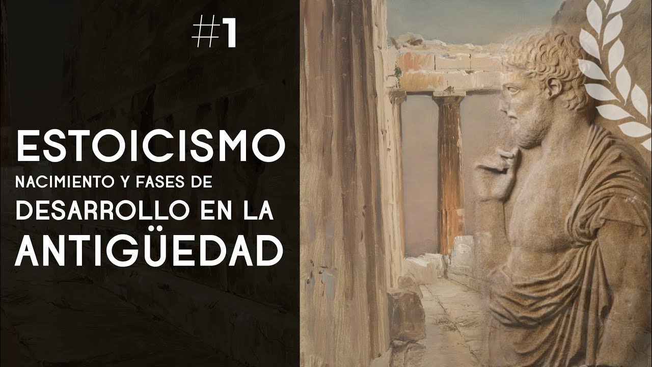 Estoicismo: nacimiento y fases de desarrollo en la Antigüedad - Dra. Ana Minecan