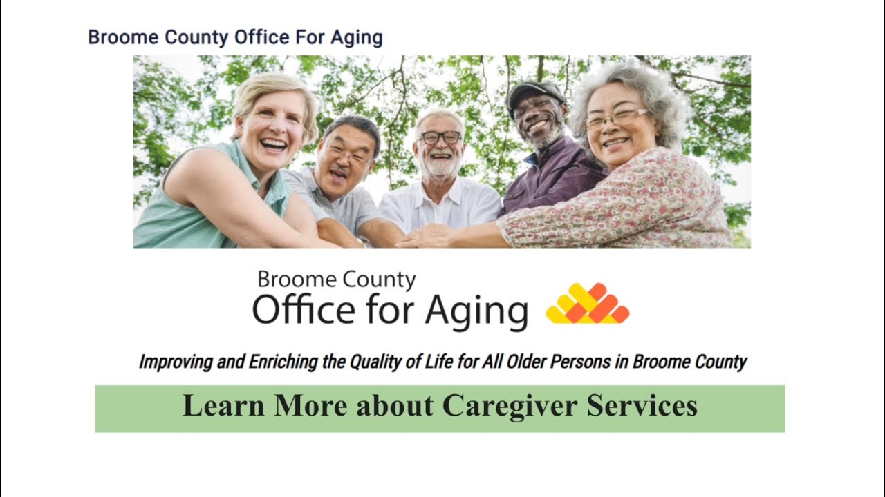 Broome County OFA Caregiver Services