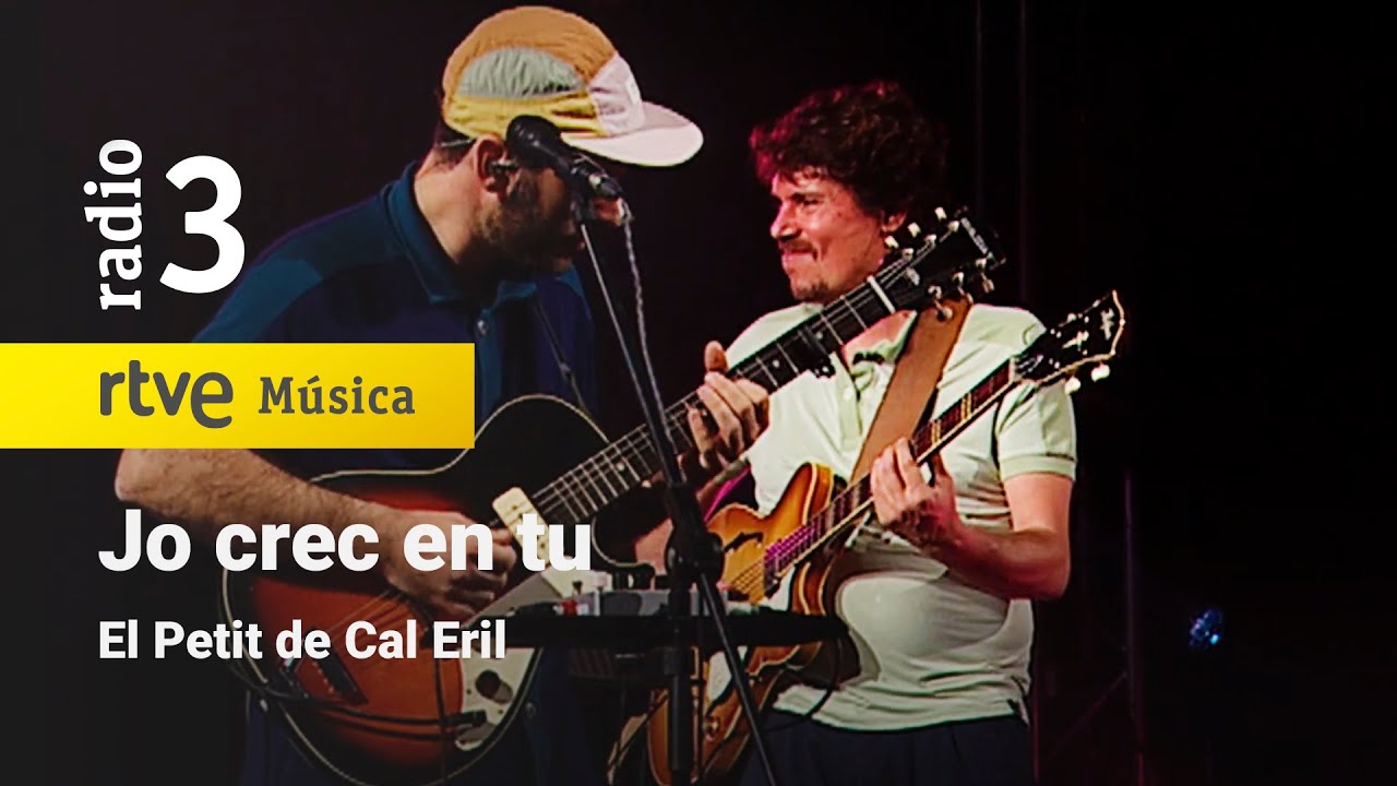 El Petit de Cal Eril  - “Jo crec en tu