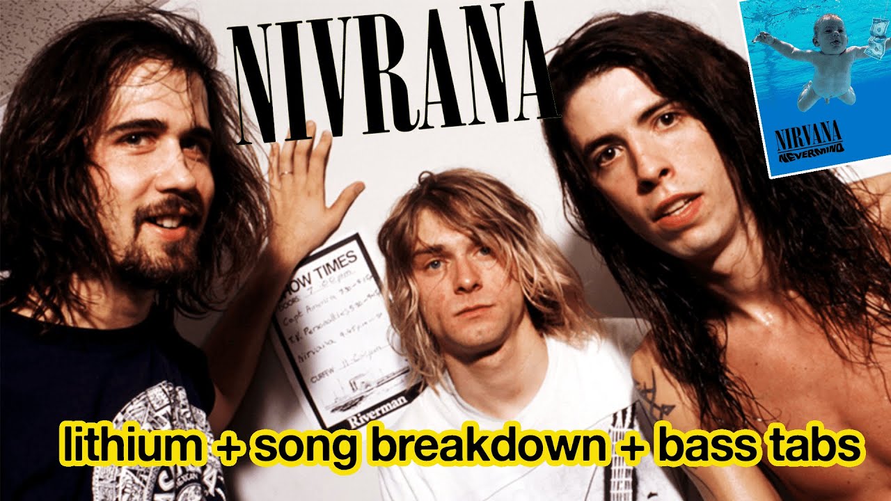 Lithium - Nirvana - Song Breakdown + Bass Tabs