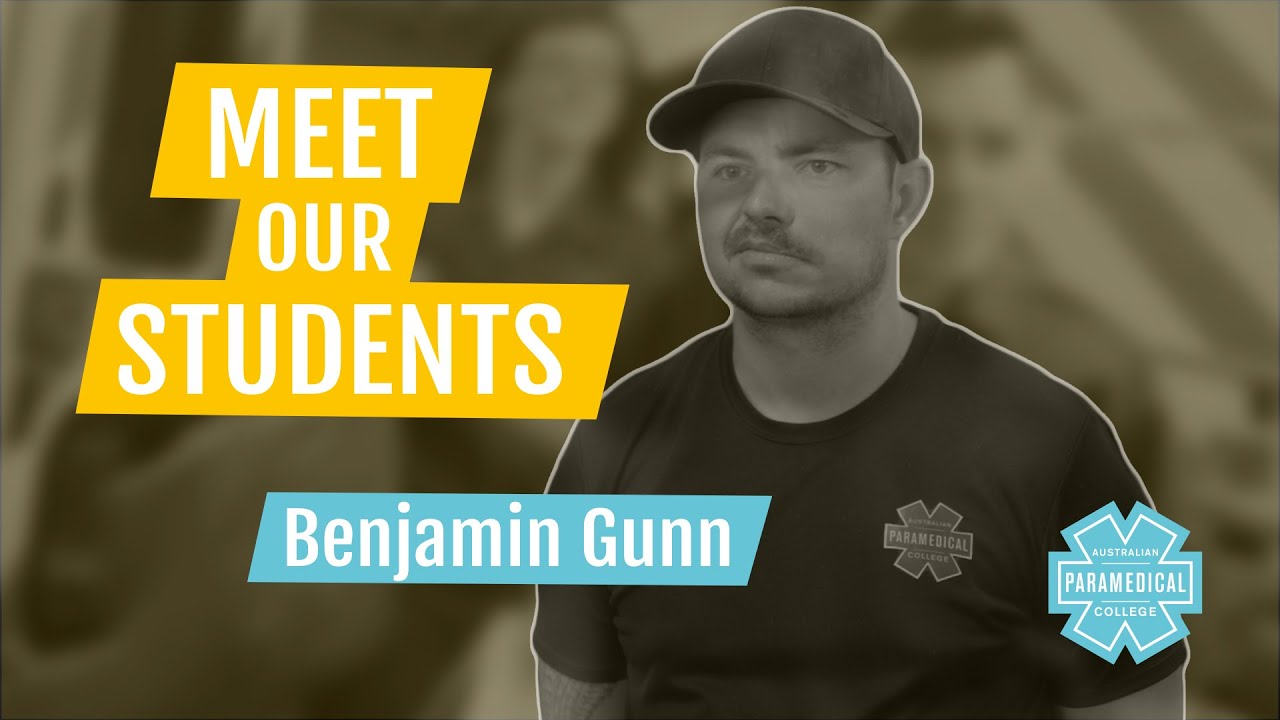 Meet Our Students - Benjamin Gunn | Australian Paramedical College