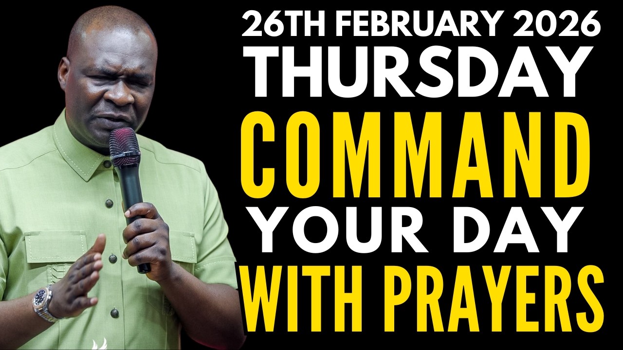 [THURSDAY, 26TH FEBRUARY, 2026] START YOUR MORNING WITH PRAYER | SPIRITUAL PRAYERS BY APOSTLE JOSHUA