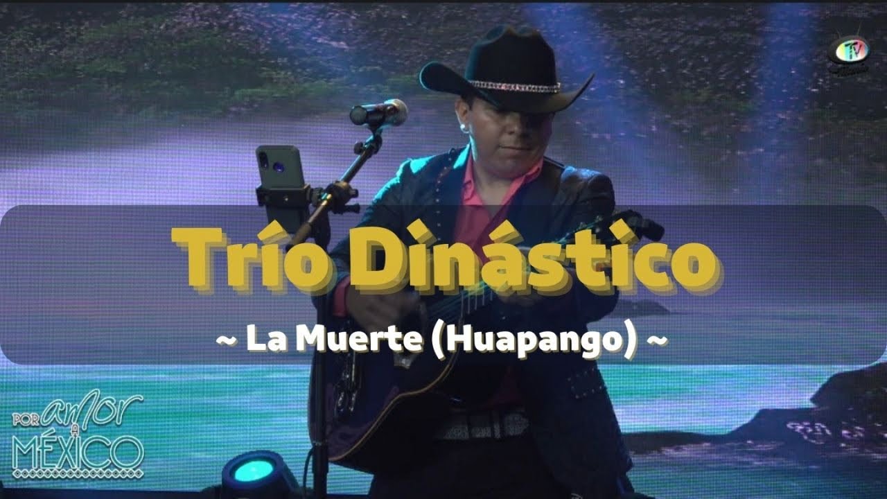 Trío Dinástico - La Muerte -Huapango- (Video Oficial)