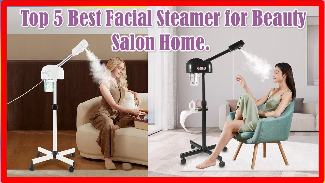 ✅Best Facial Steamer for Beauty Salon Home | Top 5 | 2025