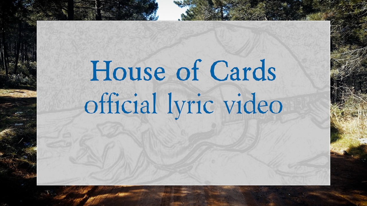 Blue Deer House of Cards official lyric video