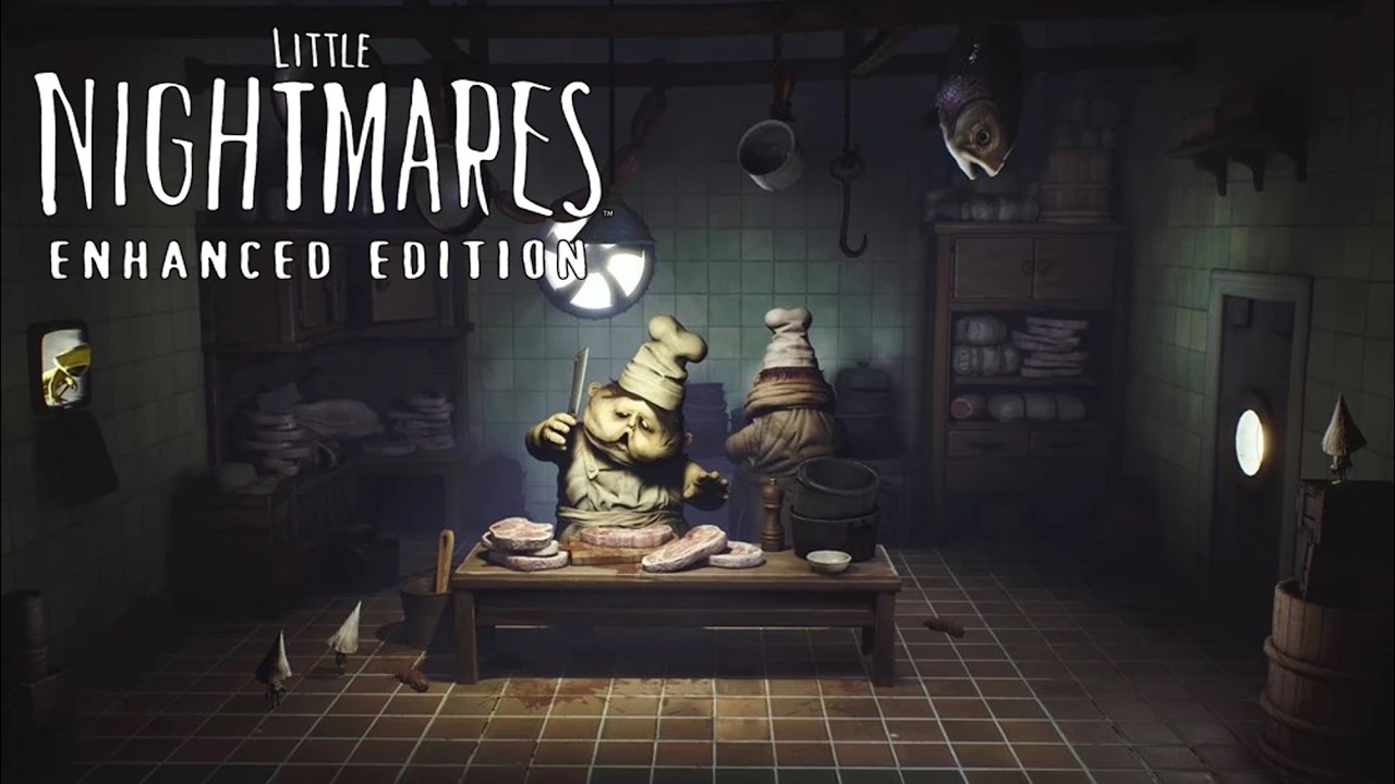 Little Nightmares: Enhanced Edition – Chapter 3: The Kitchen