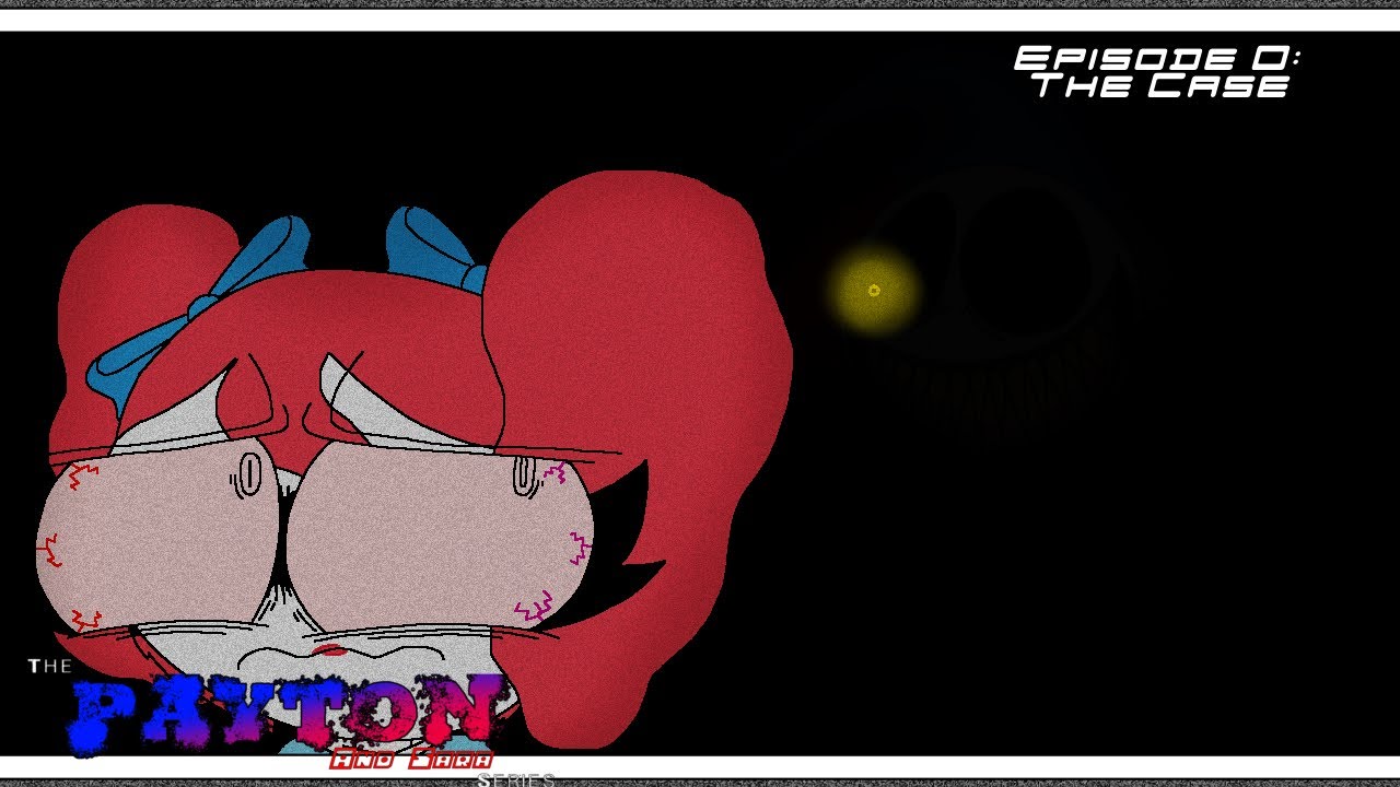 [PILOT] The Payton And Sara Series - Episode 0: The Case