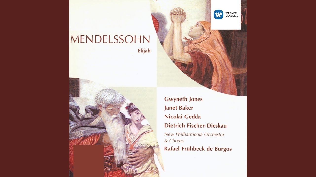 Elijah, Op. 70, MWV A25, Pt. 2: No. 41a, Chorus. 