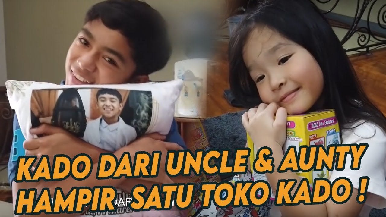 KAKAK & CICI - UNBOXING KADO DARI UNCLE & AUNTY, HAMPIR SATU TOKO KADO !!!
