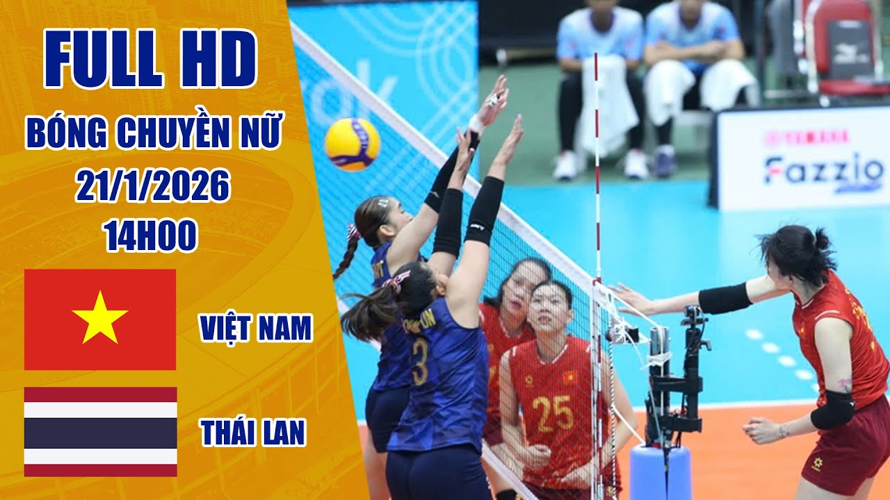 Việt Nam - Thái Lan | Bóng chuyền nữ | Trận thua tiếc nuối của Thanh Thúy, Vi Quỳnh trước Thái Lan