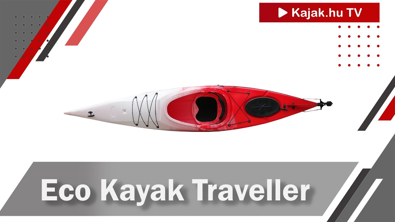 Eco Kayak Traveller túrakajak Kajak hu TV