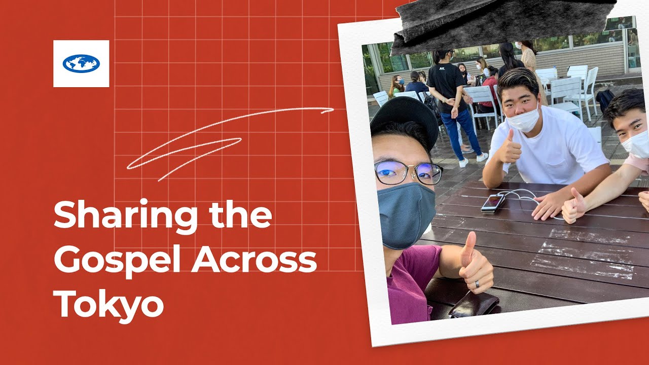 Sharing the Gospel across Tokyo