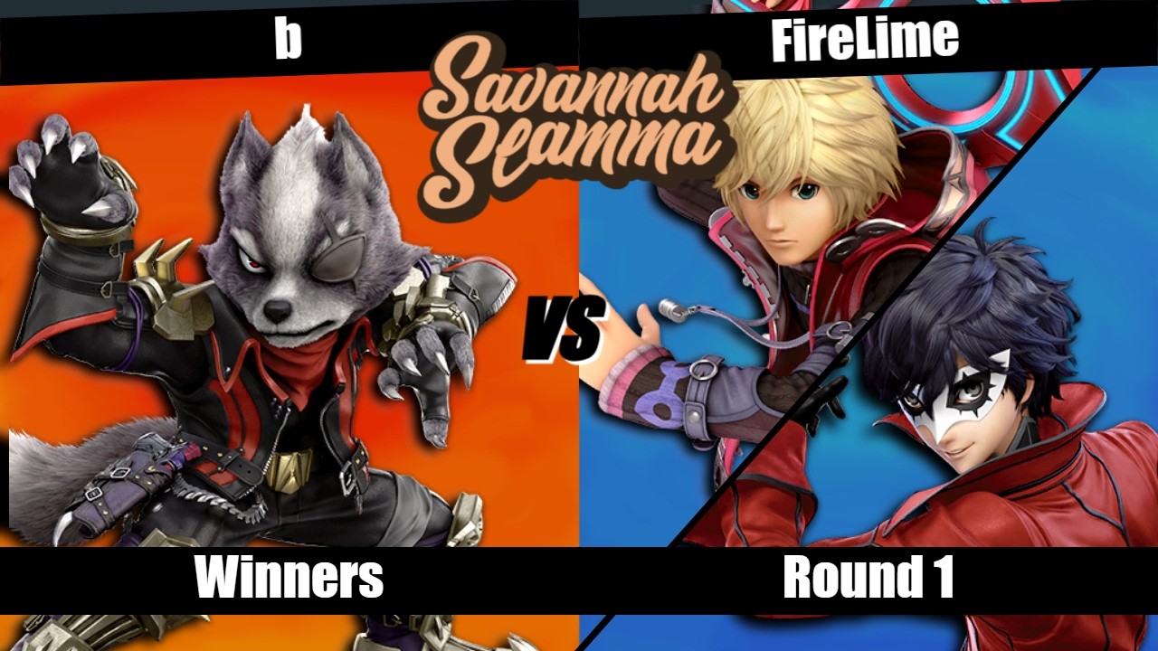 Savannah Slamma 124 WINNERS ROUND 1 - b (Wolf) vs. FireLime (Shulk, Joker)