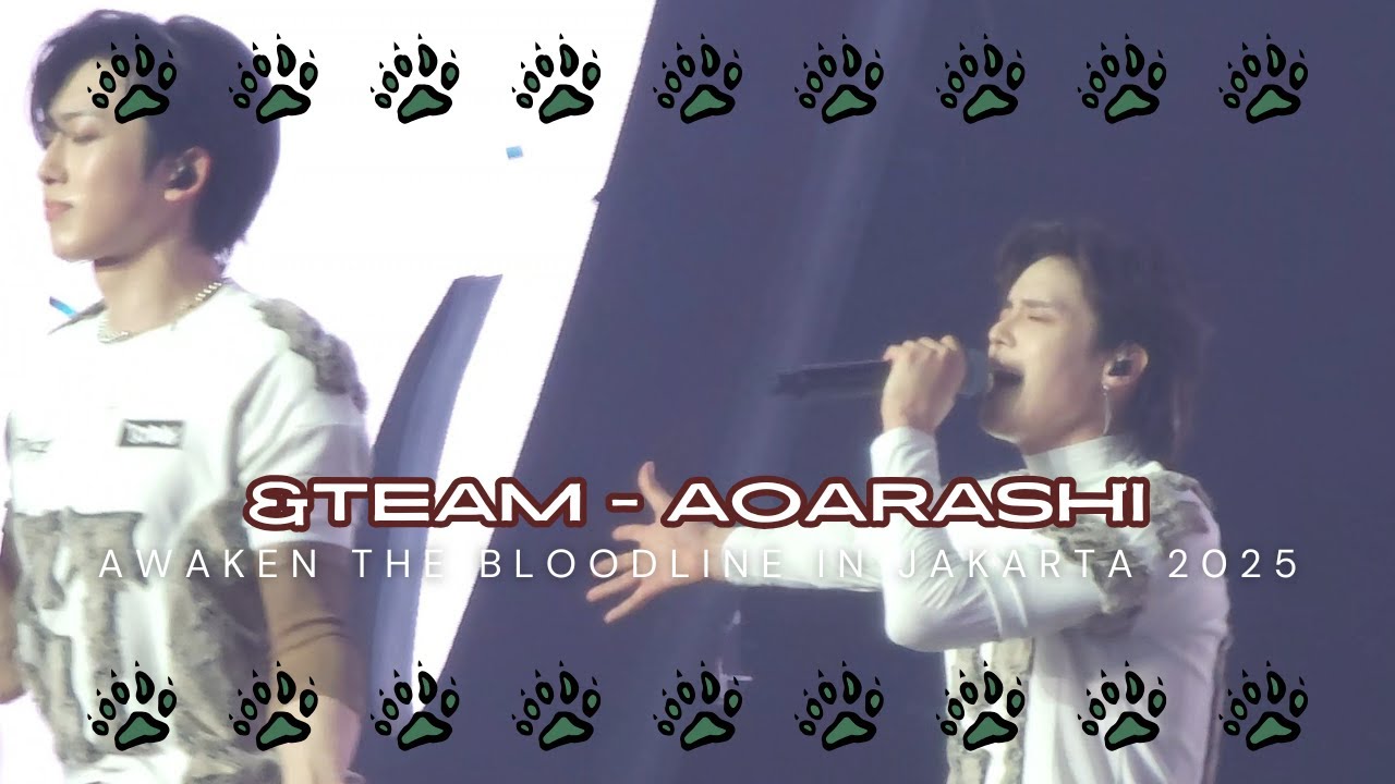 [FANCAM] AOARASHI - &TEAM [AWAKEN THE BLOODLINE in JAKARTA - 15062025]