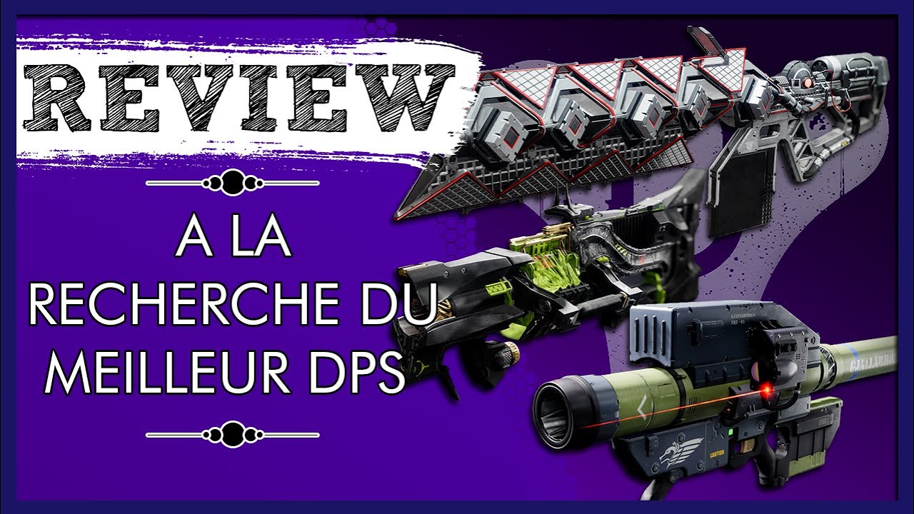 À la recherche du meilleur DPS | Destiny 2