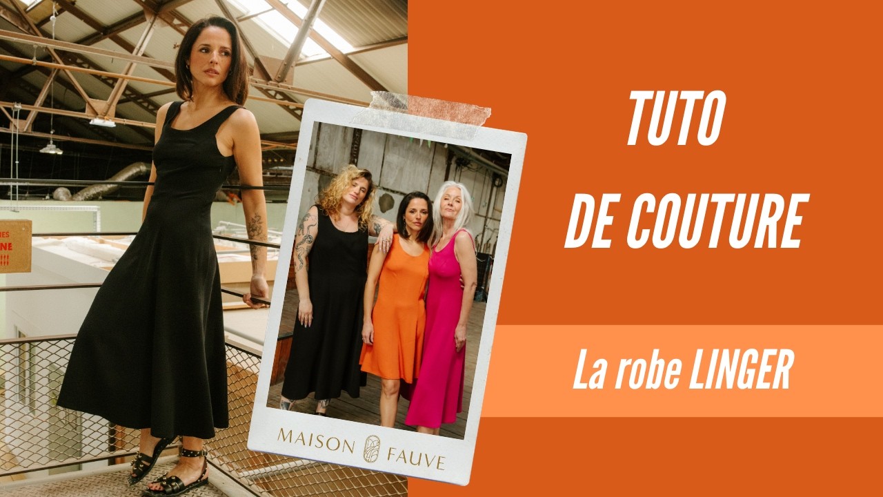 Tuto Patron Couture - La robe LINGER 👗