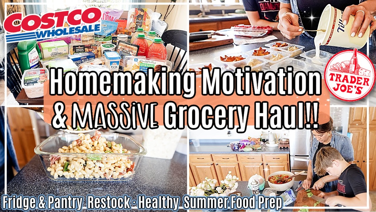 MASSIVE SUMMER GROCERY HAUL & HEALTHY FOOD PREP :: COSTCO HAUL & TRADER JOE'S HAUL + RECIPES