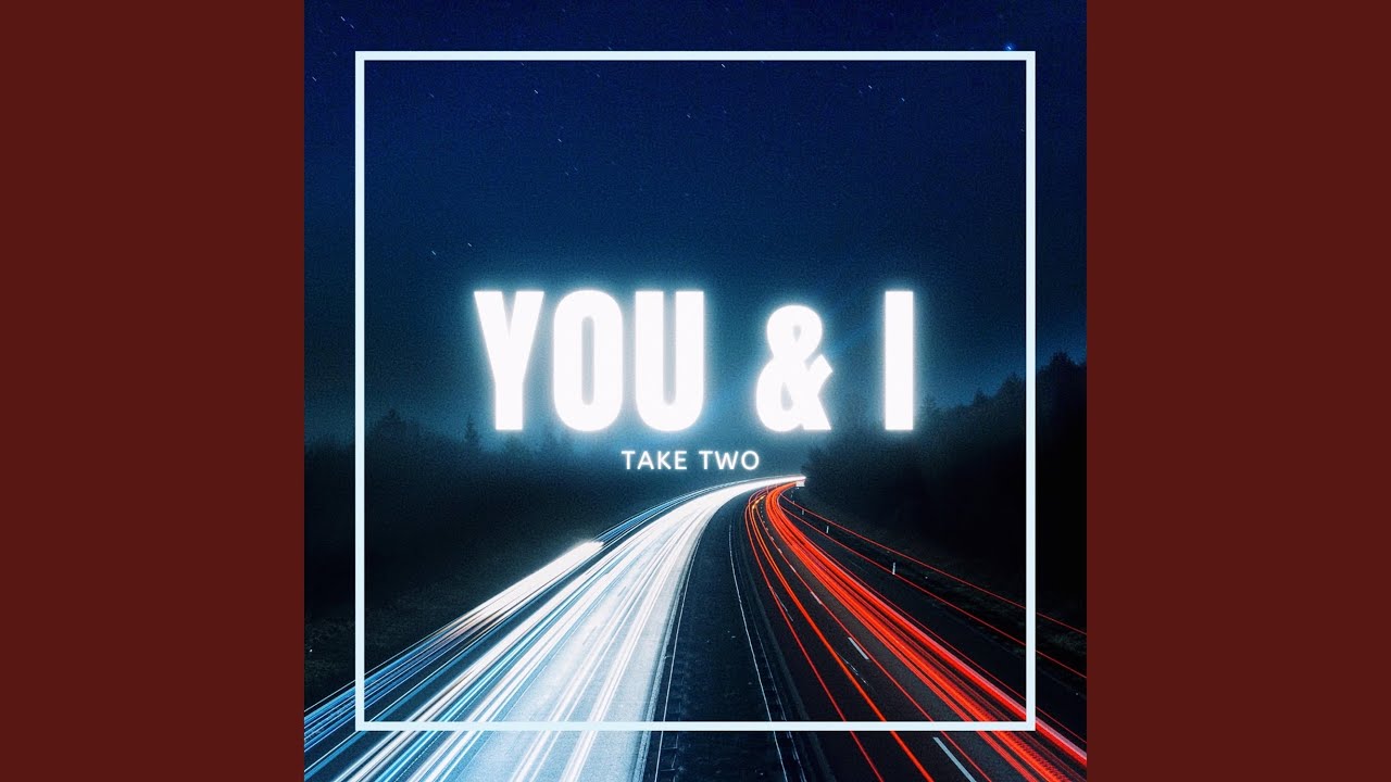 You & I