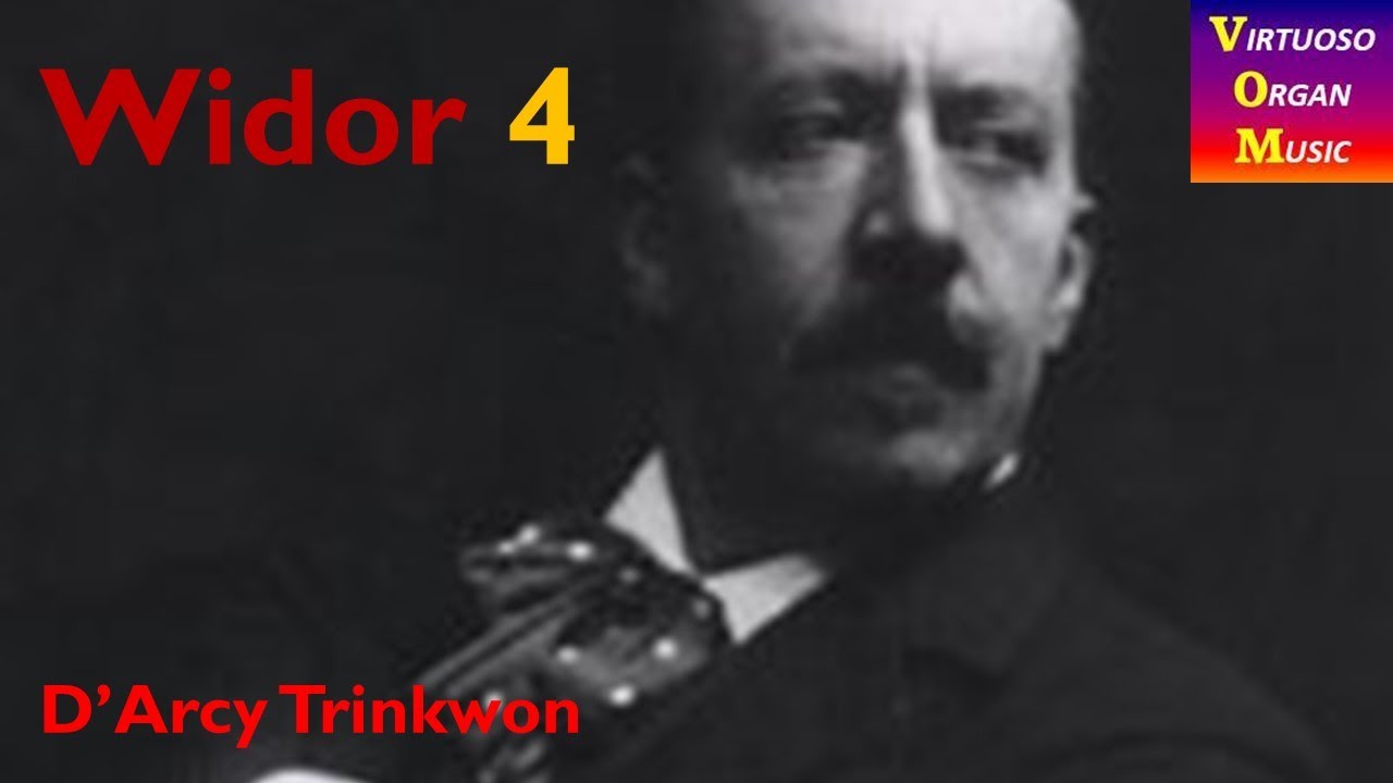 Widor : Symphonie No.4 in F minor, Op.13 No.4