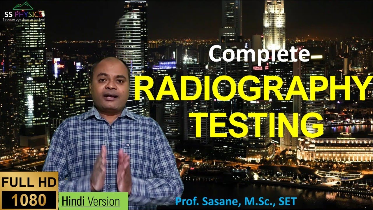 Radiography testing in hindi, x ray radiography, gamma ray radiography, ndt