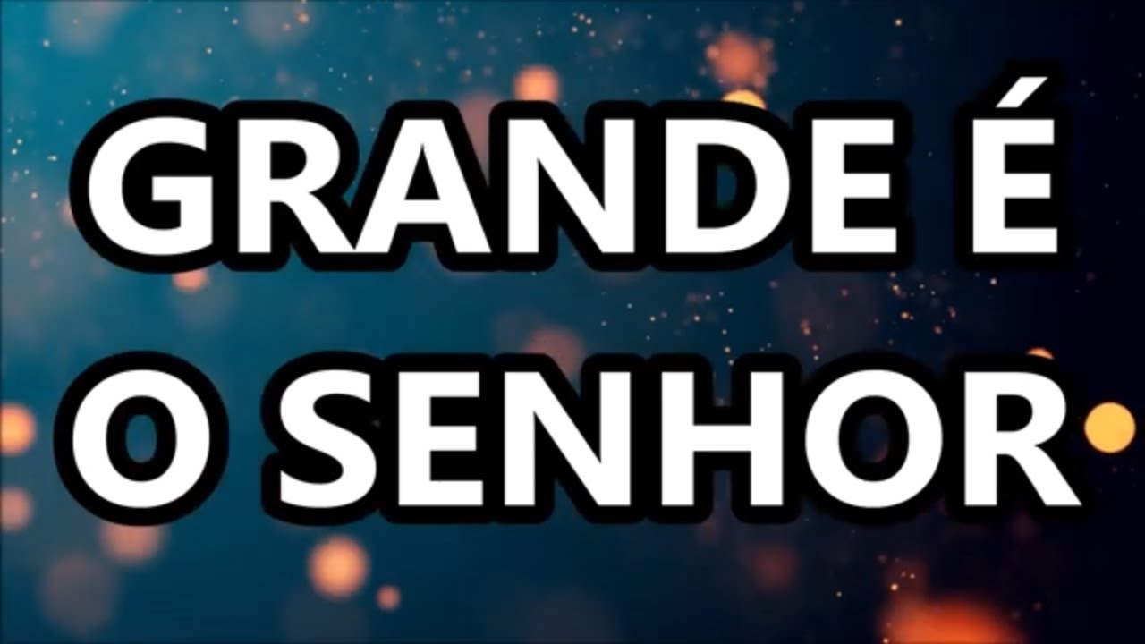 Eli Soares - Grande &Eacute; O Senhor (Letra)